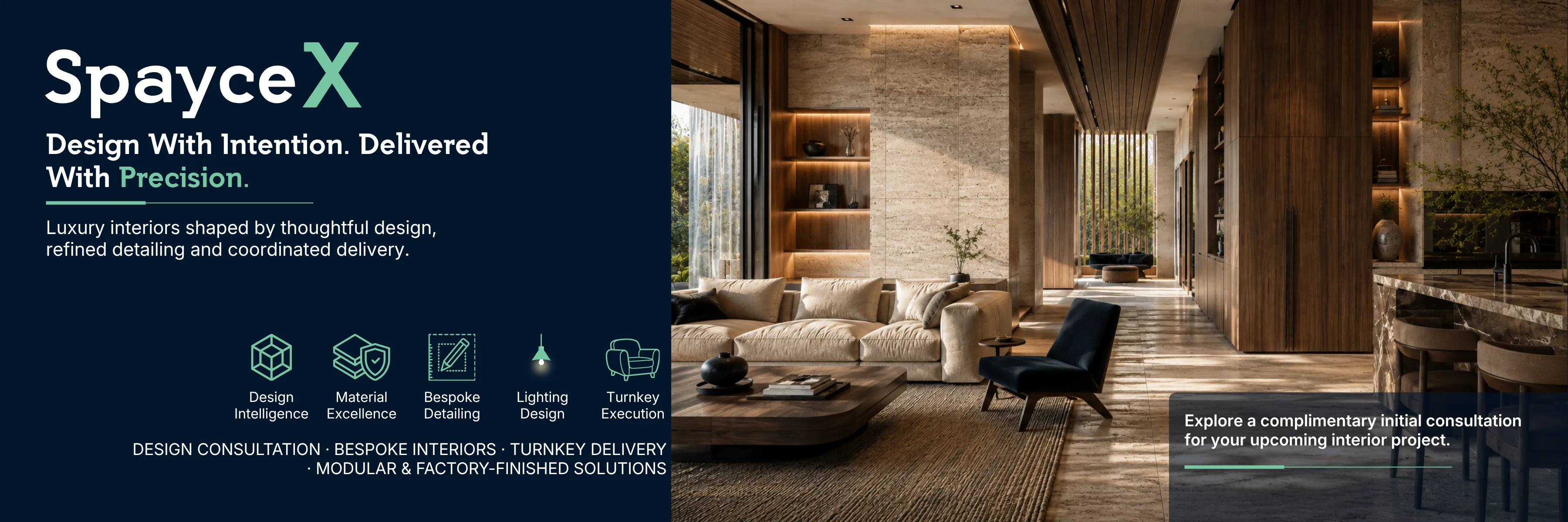 SpayceX — Design With Intention. Delivered With Precision. Luxury interiors shaped by thoughtful design, refined detailing and coordinated delivery.